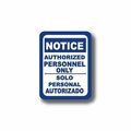 Ergomat 12in x 12in RECTANGLE SIGNS - Notice Authorized Personnel Only DSV-SIGN 144 #7058 -UEN